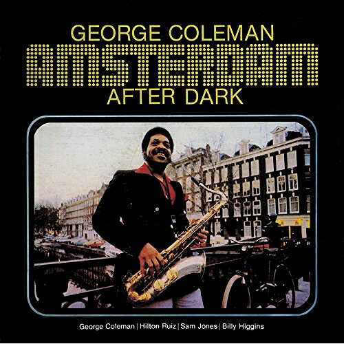【取寄商品】CD / ジョージ・コールマン / アムステルダム・アフター・ダーク (解説付) / CDNP-1262