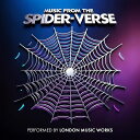 【取寄商品】CD / LONDON MUSIC WORKS / MUSIC FROM THE SPIDER-VERSE / RBCP-3594
