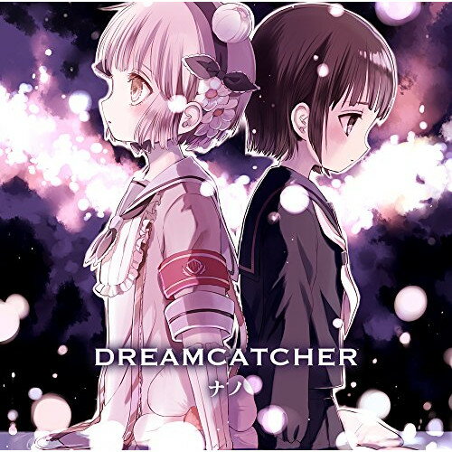 CD / ナノ / DREAMCATCHER (歌詞付) (アニメver.) / VTCL-35245