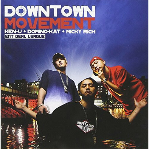 【アウトレット】 CD / KEN-U/MICKY RICH/DOM…DOWN TOWN MOVEMENT / RODS-1