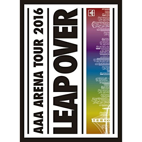 BD / AAA / AAA ARENA TOUR 2016 LEAP OVER(Blu-ray) (Blu-ray(スマプラ対応)) (初回生産限定版) / AVX..