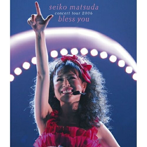 ڥȥ꡼ǥݥ5ܡ BD /  / seiko matsuda concert tour 2006 bless you(Blu-ray) / ...