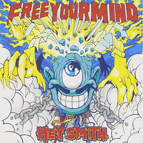 ڥȥ꡼ǥݥ5ܡ ڼʡCD / HEY-SMITH / Free Your Mind / CBR-29