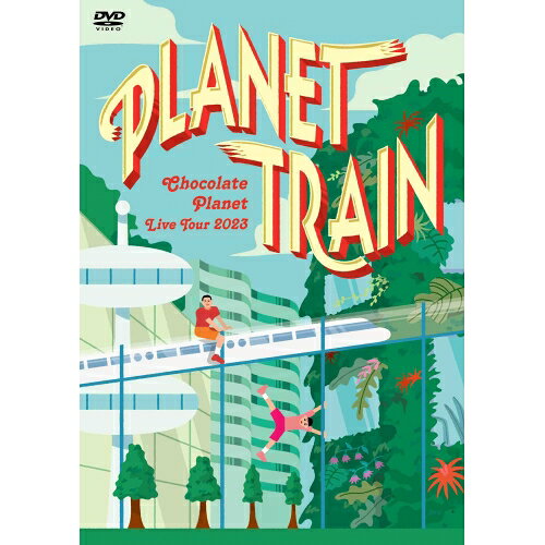 DVD / 趣味教養 / CHOCOLATE PLANET LIVE TOUR 2023 「PLANET TRAIN」 / YRBN-91598