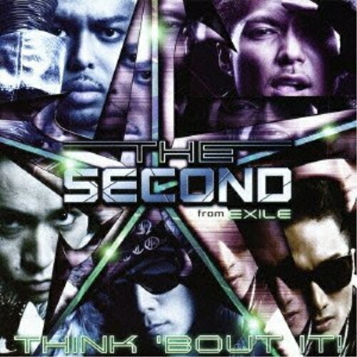 CD / THE SECOND from EXILE / THINK 'BOUT IT! (通常盤) / RZCD-59235