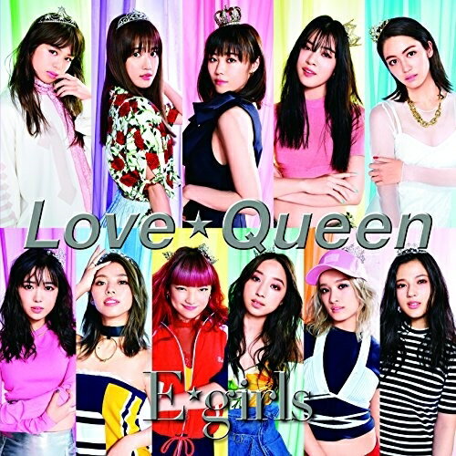 CD / E-girls / Love ☆ Queen (通常盤) / RZCD-86378
