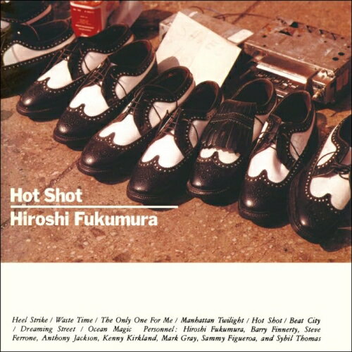 【取寄商品】CD / 福村博 / ホット・ショット (UHQCD) / STPR-55