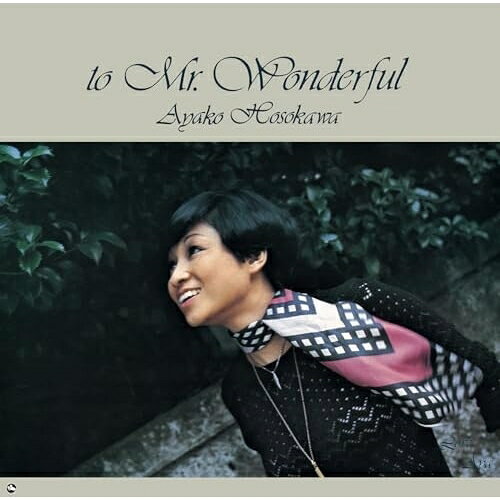 CD / 細川綾子 / ミスター・ワンダフル (ハイブリッドCD) (解説付/ライナーノーツ) / MHCL-10167