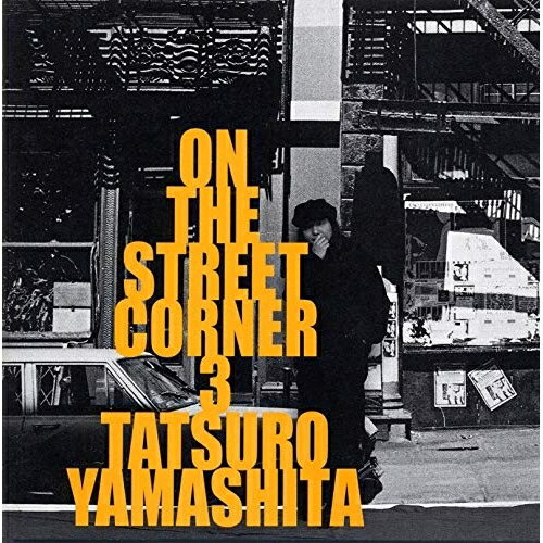 CD / 山下達郎 / オン・ザ・ストリート・コーナー3 / WPCV-10032