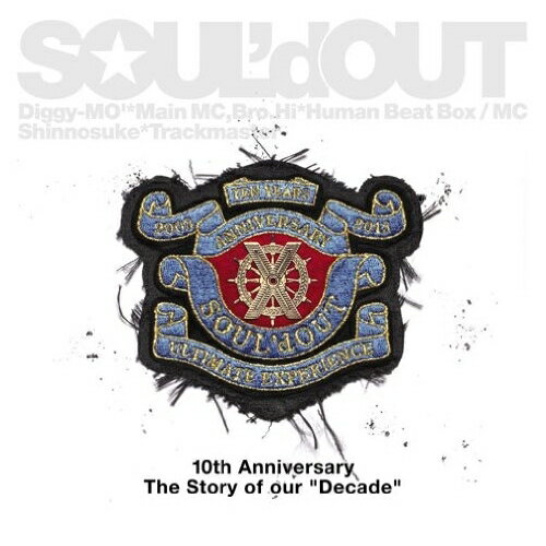 Decade (通常盤)SOUL'd OUTソウルドアウト そうるどあうと　発売日 : 2013年1月23日　種別 : CD　JAN : 4547557011852　商品番号 : SECL-1249【商品紹介】メジャー・デビュー・シングル「ウェカピポ」から10年(2013年時)、同年1月に10周年を迎えるRAPモンスターSOUL'd OUTの集大成ベスト・アルバム。【収録内容】CD:11.ウェカピポ2.Diggy Diggy Diggy3.1,000,000 MONSTERS ATTACK4.UnIsong5.TONGUE TE TONGUE6.ルル・ベル7.quarter 58.TOKYO通信 〜Urbs Communication〜9.BLUES10.S.O Magic 211."P"12.SHUFFLE DAYZ13.Flyte Tyme(Extended)14.soooooooo_mania15.Starlight DestinyCD:21.SUPERFEEL2.TooTsie pOp3.SOUL'd OUT is Comin'4.Magenta Magenta5.VOODOO KINGDOM6.To All Tha Dreamers7.輪舞曲8.バナナスプリット9.and 710.ALIVE11.Dream Drive12.Singin' My Lu13.COZMIC TRAVEL14.GASOLINE15.戦士達 天使達 〜Livin' for Today〜