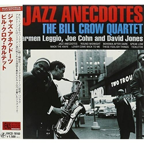 CD / ビル・クロウ・カルテット / ジャズ・アネクドーツ (紙ジャケット) / VHCD-78160