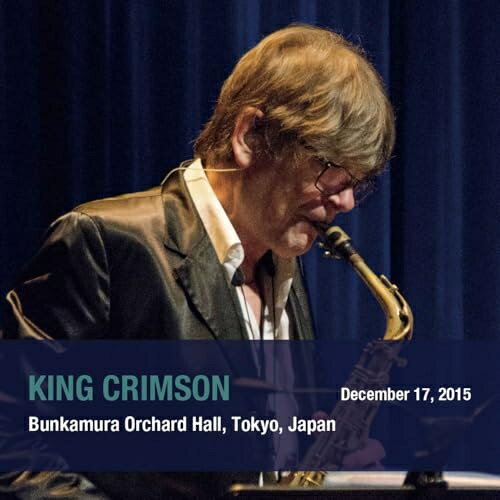【発売日後のご用意】CD / キング・クリムゾン / キング・クリムゾン日本公演補完シリーズ in SHM-CD 2015年東京公演編パート2 Show8 2015年12月17日(木)東京・Bunkamura オーチャードホール (SHM-CD) (E式見開き紙ジャケット) / POCS-2025