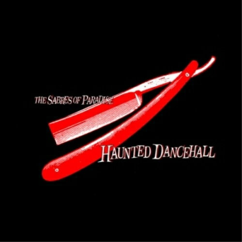 �ڼ���ʡ�CD / The Sabres Of Paradise / Haunted Dancehall (�̾���) / BRWP-26R