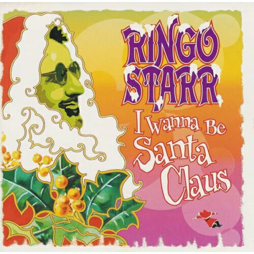 CD / リンゴ・スター / アイ・ウォナ・ビー・サンタク