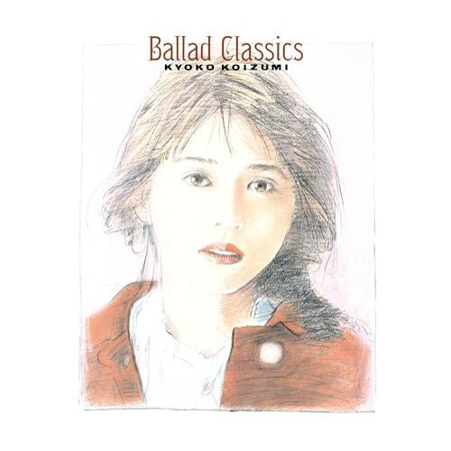 CD / 小泉今日子 / Ballad Classics (歌詞付) / VICL-65990