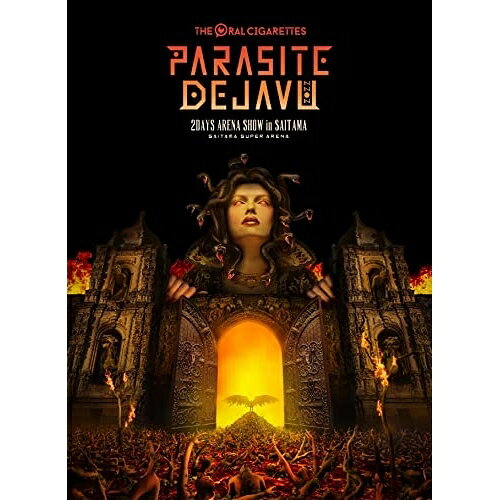 【エントリーでポイント10倍】 DVD / THE ORAL CIGARETTES / Live DVD「PARASITE DEJAVU 2022 at SAITAMA SUPER ARENA」 / AZBS-1076