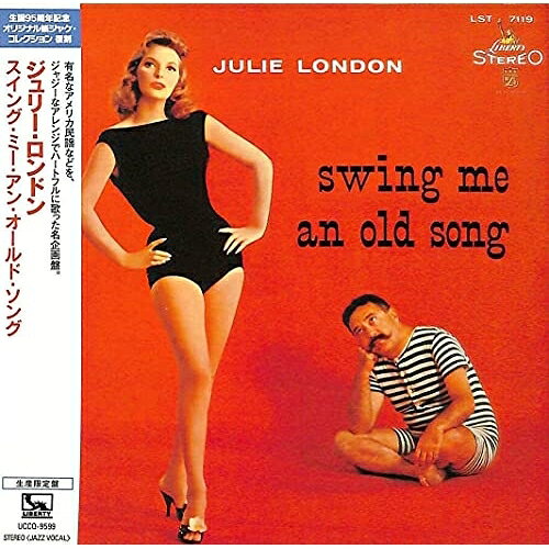 CD / ジュリー・ロンドン / スイング・ミー・アン・オールド・ソング (紙ジャケッ...