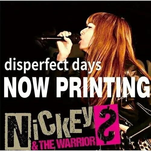 【取寄商品】CD / NICKEY & THE WARRIORS / DISPERFECT DAYS(Self-cover Best) / WCCD-10