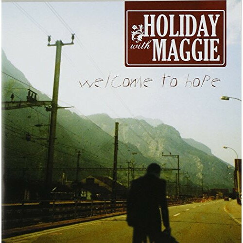 【取寄商品】CD / ホリデイ・ウィズ・マギー / Welcome To Hope / FACE-12