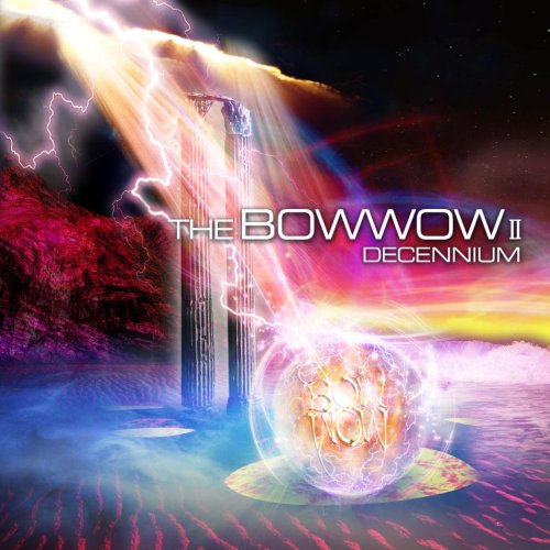 CD / BOWWOW / THE BOWWOW II DECENNIUM / MARS-8896