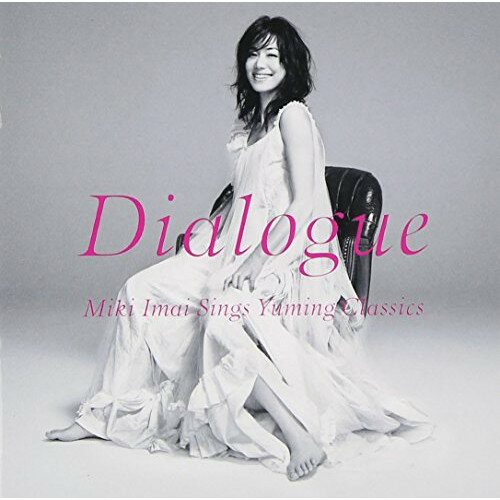 CD / 今井美樹 / ダイアローグ -Miki Imai Sings Yumi