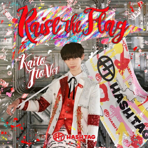 CD / #HASHTAG / Raise the Flag (初回生産限定盤/伊藤海都Ver.) / XNFJ-70055