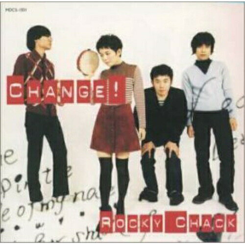 CD / ROCKY CHACK / チェンジ / MDCS-1031