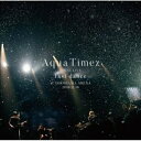 【新古品（未開封）】【CD】Aqua TimezAqua Timez FINAL LIVE 「last dance」 [ESCL-5210]