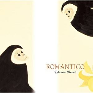 CD / 南佳孝 / ROMANTICO +3 (解説歌詞付/ライナーノーツ) (生産限定盤) / VICL-65617