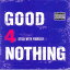 ڿʡ̤ˡۡCDGOOD4NOTHINGSTICK WITH YOUR SELF [EKRM-1077]