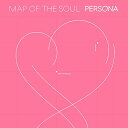 MAP OF THE SOUL: PERSONA (輸入盤)