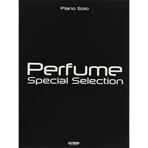 (書籍)Perfume/スペシャル・セレクション