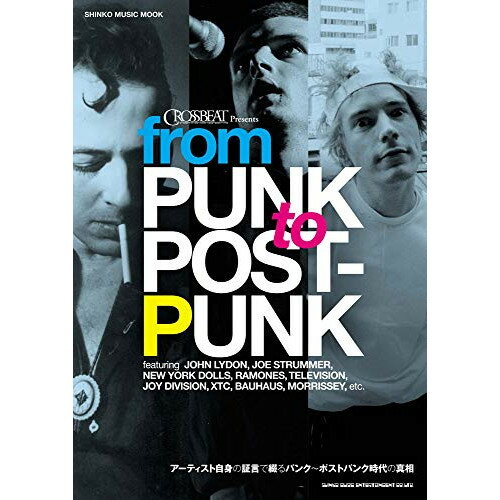 (書籍) CROSSBEAT Presents from PUNK to POST-PUNK【お取り寄せ・キャンセル不可】