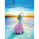 (楽譜・書籍) A Beautiful Storm【お取り寄せ・キャンセル不可】(3)