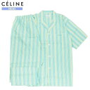 SALE41%OFF【CELINE】セリーヌ 日本製 ストライプ 前開き 紳士パジャマ(半袖&長ズボン) 緑『21/8/3』200821