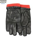 タケオキクチ 手袋 TAKEO KIKUCHI メンズ ブランド ギフト プレゼント 本革 ブランドロゴ刻印 レザーグローブ 黒 24/12/3 201224【...