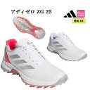 【FG】2025年モデル adidas アディダス ゴルフシューズ NLK63 ウィメンズ アディゼロ ゼッドジー 25 adizero ZG [靴ひもタイプ/...
