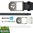 【FG】2025年 モデル TaylorMade テーラーメイド ゴルフ UN565 M ベーシック T-バックル ベルト (メンズ)