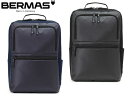 特典もれなくプレゼント お得クーポン有り ラッピング無料 正規品 母の日 父の日 ギフト ノベルティ付 BERMAS バーマス 1本手 リュック デイパックサッ...