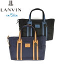 正規品 母の日 LANVIN en Bleu 588511 ランバンオンブルー ドロップ ドライビングトートバッグ B5 ikt02