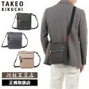 特典もれなくプレゼント 正規品 母の日 父の日 ギフト ノベルティ付 TAKEO KIKUCHI タケオキクチ タケオ キクチ ソバージュ レザーミニショルダー...