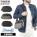 特典もれなくプレゼント 正規品 母の日 父の日 ギフト ノベルティ付 TAKEO KIKUCHI タケオキクチ タケオ キクチ クエスト ミニショルダーバッグ ...