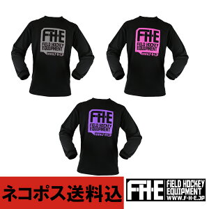 F-H-E ロンT2　 長袖Tシャツ　【ホッケーロンT】【フィールドホッケー 】【ホッケードライTシャツ】【吸汗速乾】【送料無料】