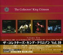 コレクターズ・キング・クリムゾン vol.10