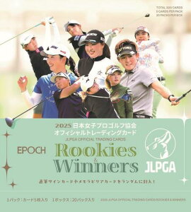 EPOCH 2025 JLPGA 日本女子プロゴルフ協会オフィシャルカード ROOKIES WINNERS