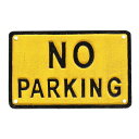アイアンサイン プレート おしゃれ R655-745 IRON SIGN NO PARKING 【DTN】【14CD】