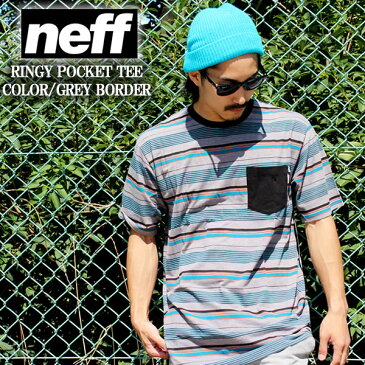 neff / ネフ 半袖Tシャツ RINGY TEE / グレー ss14311 ボーダー 総柄 灰 胸ポケット ポケT サーフ 西海岸 カリフォルニア スノーボード Tシャツ U.S直輸入 特価 メンズ ファッション あす楽 即日発送 アメカジ ストリート ルード スケート スケーター 春 夏 トップス