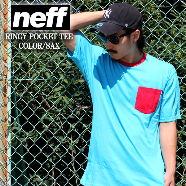 neff / ネフ 半袖Tシャツ RINGY TEE / ブルー ss14311 青 胸ポケット ポケT サーフ 西海岸 カリフォルニア スノーボード Tシャツ U.S直輸入 特価 メンズ ファッション あす楽 即日発送 アメカジ ストリート ルード スケート スケーター 春 夏 トップス