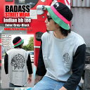 BADASS o_X 7TVc INDIAN BBTEE x[X{[TVc O[~ubN D   7 TVc Y t@bV mens Xg[g _X ߑ bn street XP[^[ XP[g qbvzbv t  H X|[c JWA