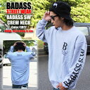 待望の再入荷！！BADASS バダス トレーナー BADASS SW CREWNECK SWEAT グレー×ブラック 灰 黒 長袖 厚手 メンズ ファッション mens トップス アウター スウェット ストリート ダンス 衣装 b系 street スケーター スケート ヒップホップ 春 秋 冬 スポーツ ロゴ 部屋着